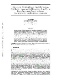 Exploring Content Based Image Retrieval for Highly Imbalanced Melanoma
  Data using Style Transfer, Semantic Image Segmentation and Ensemble Learning