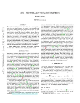 SDR -- Medium Rare with Fast Computations