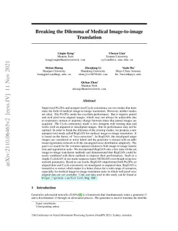 Breaking the Dilemma of Medical Image-to-image Translation