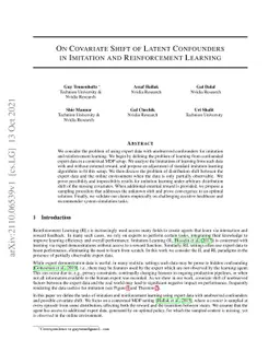 On Covariate Shift of Latent Confounders in Imitation and Reinforcement
  Learning