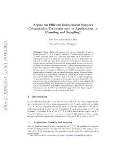 Arjun: An Efficient Independent Support Computation Technique and its
  Applications to Counting and Sampling