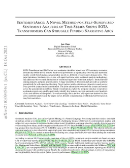 SentimentArcs: A Novel Method for Self-Supervised Sentiment Analysis of
  Time Series Shows SOTA Transformers Can Struggle Finding Narrative Arcs