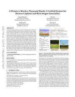 A Picture is Worth a Thousand Words: A Unified System for Diverse
  Captions and Rich Images Generation
