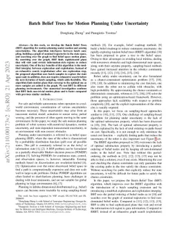 Batch Belief Trees for Motion Planning Under Uncertainty