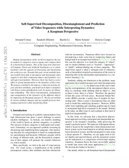 Self-Supervised Decomposition, Disentanglement and Prediction of Video
  Sequences while Interpreting Dynamics: A Koopman Perspective