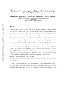 LawSum: A weakly supervised approach for Indian Legal Document
  Summarization
