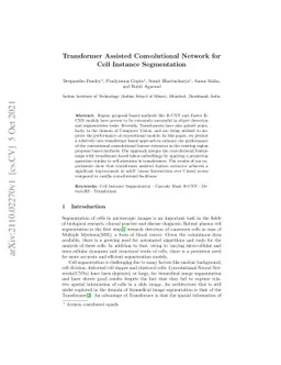 Transformer Assisted Convolutional Network for Cell Instance
  Segmentation