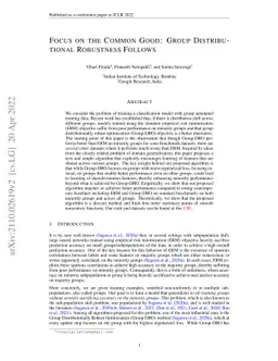 Focus on the Common Good: Group Distributional Robustness Follows
