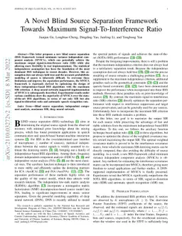 A Novel Blind Source Separation Framework Towards Maximum
  Signal-To-Interference Ratio