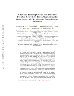 A Few-shot Learning Graph Multi-Trajectory Evolution Network for
  Forecasting Multimodal Baby Connectivity Development from a Baseline
  Timepoint