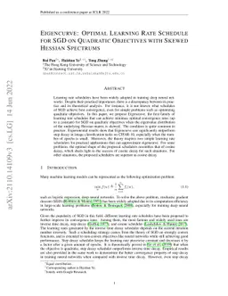Eigencurve: Optimal Learning Rate Schedule for SGD on Quadratic
  Objectives with Skewed Hessian Spectrums