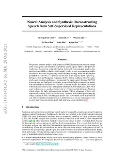 Neural Analysis and Synthesis: Reconstructing Speech from
  Self-Supervised Representations