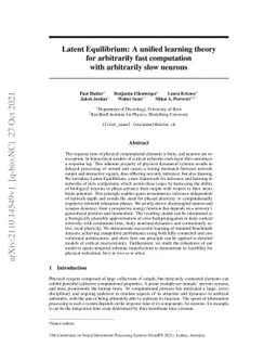 Latent Equilibrium: A unified learning theory for arbitrarily fast
  computation with arbitrarily slow neurons