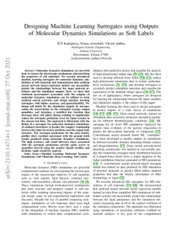 Designing Machine Learning Surrogates using Outputs of Molecular
  Dynamics Simulations as Soft Labels