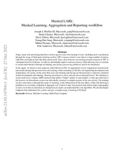 Masked LARk: Masked Learning, Aggregation and Reporting worKflow