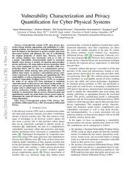Vulnerability Characterization and Privacy Quantification for
  Cyber-Physical Systems