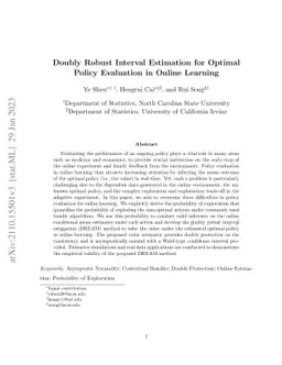 Doubly Robust Interval Estimation for Optimal Policy Evaluation in
  Online Learning