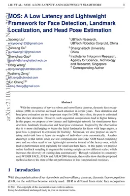 MOS: A Low Latency and Lightweight Framework for Face Detection,
  Landmark Localization, and Head Pose Estimation