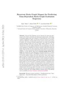 Recurrent Brain Graph Mapper for Predicting Time-Dependent Brain Graph
  Evaluation Trajectory