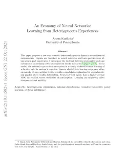 An Economy of Neural Networks: Learning from Heterogeneous Experiences