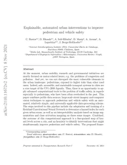 Explainable, automated urban interventions to improve pedestrian and
  vehicle safety