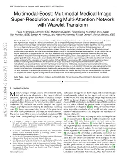 Multimodal-Boost: Multimodal Medical Image Super-Resolution using
  Multi-Attention Network with Wavelet Transform