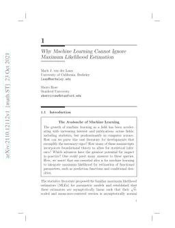 Why Machine Learning Cannot Ignore Maximum Likelihood Estimation
