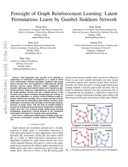 Foresight of Graph Reinforcement Learning Latent Permutations Learnt by
  Gumbel Sinkhorn Network