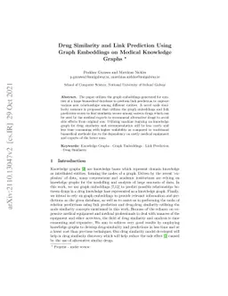 Drug Similarity and Link Prediction Using Graph Embeddings on Medical
  Knowledge Graphs