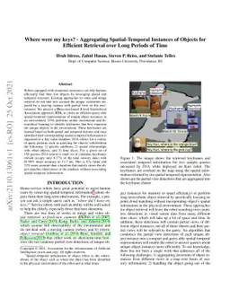 Where were my keys? -- Aggregating Spatial-Temporal Instances of Objects
  for Efficient Retrieval over Long Periods of Time