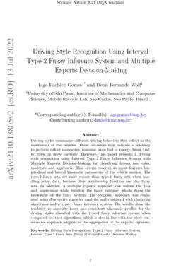 Driving Style Recognition Using Interval Type-2 Fuzzy Inference System
  and Multiple Experts Decision Making