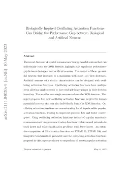 Biologically Inspired Oscillating Activation Functions Can Bridge the
  Performance Gap between Biological and Artificial Neurons