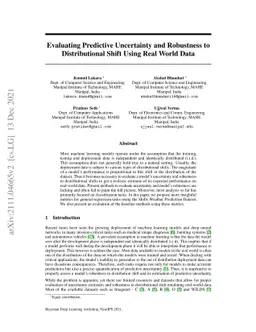 Evaluating Predictive Uncertainty and Robustness to Distributional Shift
  Using Real World Data