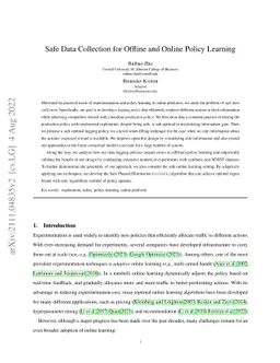 Safe Data Collection for Offline and Online Policy Learning