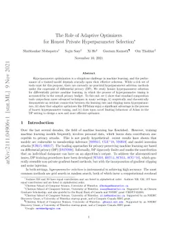 The Role of Adaptive Optimizers for Honest Private Hyperparameter
  Selection