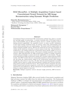 MAC-ReconNet: A Multiple Acquisition Context based Convolutional Neural
  Network for MR Image Reconstruction using Dynamic Weight Prediction