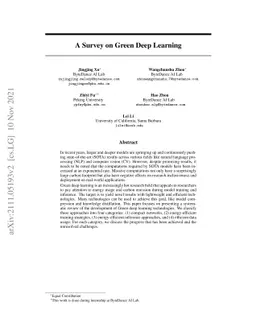A Survey on Green Deep Learning