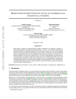 Robust reconstructions by multi-scale/irregular tangential covering