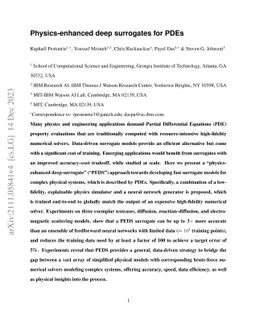 Physics-enhanced deep surrogates for partial differential equations