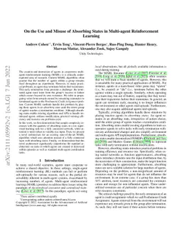 On the Use and Misuse of Absorbing States in Multi-agent Reinforcement
  Learning