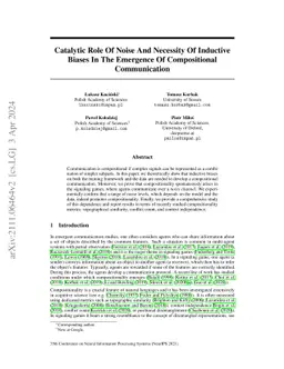 Catalytic Role Of Noise And Necessity Of Inductive Biases In The
  Emergence Of Compositional Communication