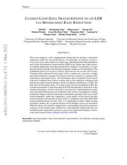Closed-Loop Data Transcription to an LDR via Minimaxing Rate Reduction