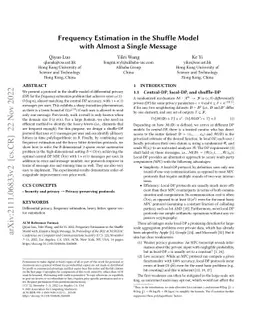Frequency Estimation in the Shuffle Model with Almost a Single Message