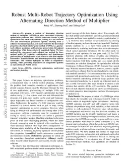 Robust Multi-Robot Trajectory Optimization Using Alternating Direction
  Method of Multiplier