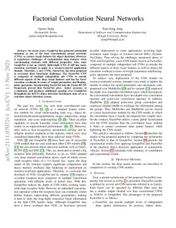 Factorial Convolution Neural Networks