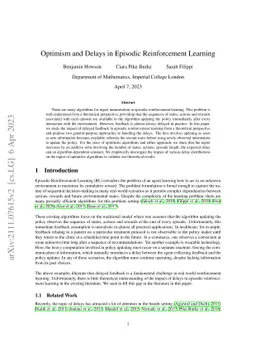 Optimism and Delays in Episodic Reinforcement Learning