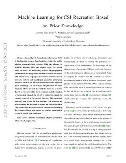 Machine Learning for CSI Recreation Based on Prior Knowledge