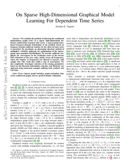 On Sparse High-Dimensional Graphical Model Learning For Dependent Time
  Series