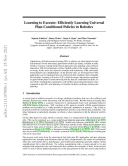 Learning to Execute: Efficient Learning of Universal Plan-Conditioned
  Policies in Robotics