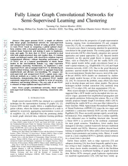 Fully Linear Graph Convolutional Networks for Semi-Supervised Learning
  and Clustering